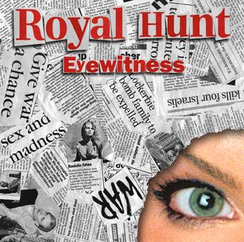 ROYAL HUNT - Eye witness