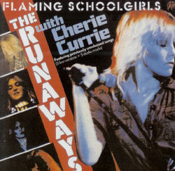 RUNAWAYS - Flaming school girls