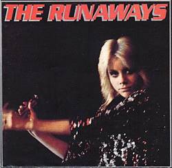 RUNAWAYS - The runaways