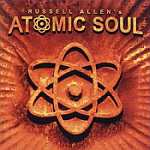ALLEN RUSSELL ATOMIC SOUL - Atomic soul