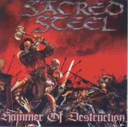 SACRED STEEL - Hammer of destruction - l