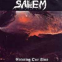 SALEM - Creating our sins