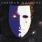 SAVIOUR MACHINE - I