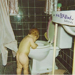 SEBADOH - Bakesale