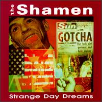 SHAMEN - Strange day dreams