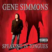 SIMMONS GENE - Speaking in tongues