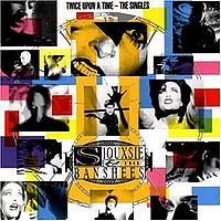 SIOUXSIE AND THE BANSHEES - Twice upon a