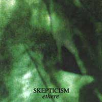 SKEPTICISM - Ethere
