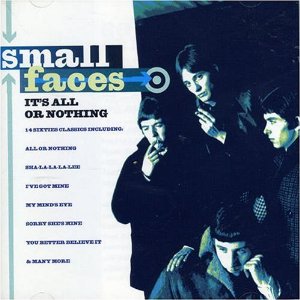 SMALL FACES - Its all or nothing