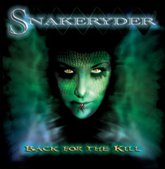 SNAKERYDER - Back for the kill