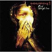 SOCIETY 1 - Exit through fear