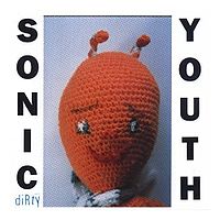 SONIC YOUTH - Dirty