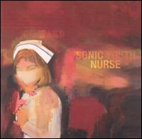 SONIC YOUTH - Sonic nurse