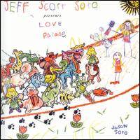 SOTO JEFF SCOTT - Love parade