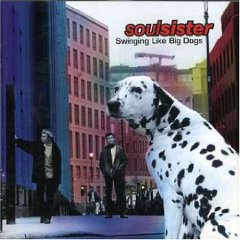 SOULSISTER - Swinging like big dogs