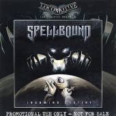 SPELLBOUND - Incoming destiny