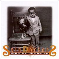 SPIN DOCTORS - You ve got to belief in s