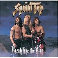 SPINAL TAP - Break like the wind