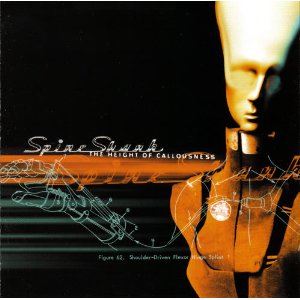 SPINESHANK - Height of callousness