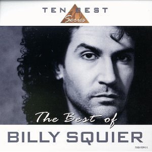 SQUIER BILLY - Best of