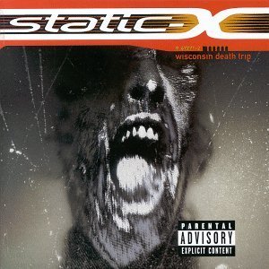 STATIC X - Wisconsin death trip
