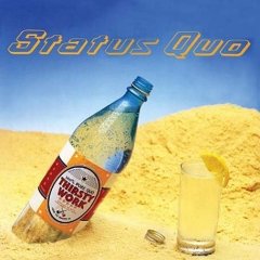 STATUS QUO - Thirsty work