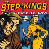 STEPKINGS - Lets get it on
