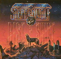 STEPPENWOLF - Rise and shine