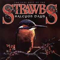 STRAWBS - Halcyon days