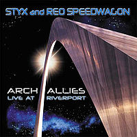 STYX/REO SPEEDWAGON - Arch allies