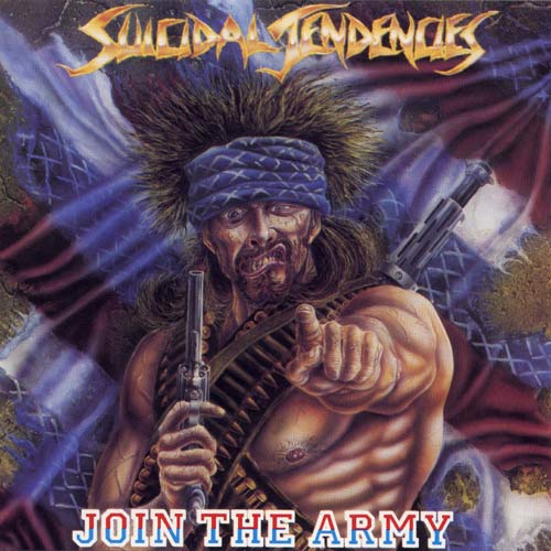 SUICIDAL TENDENCIES - Join the army