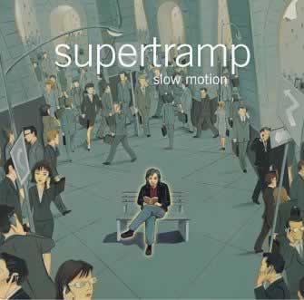 SUPERTRAMP - Slow motion
