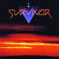 SURVIVOR - Too hot to sleep