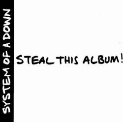 SYSTEM OF A DOWN - Steal this album