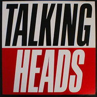 TALKING HEADS - True stories