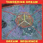 TANGERINE DREAM - Dream sequence