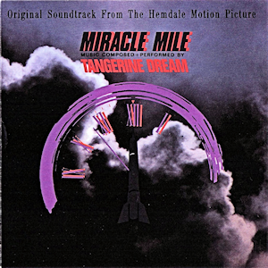 TANGERINE DREAM - Miracle mile