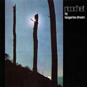 TANGERINE DREAM - Ricochet