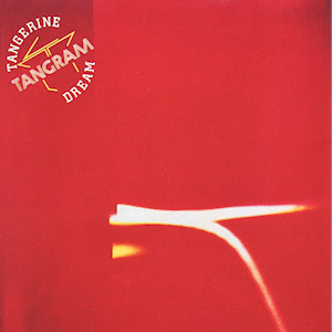TANGERINE DREAM - Tangram