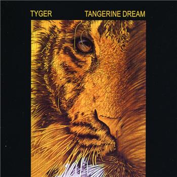 TANGERINE DREAM - Tyger