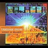 TANGERINE DREAM - What a blast