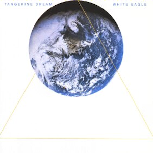TANGERINE DREAM - White eagle