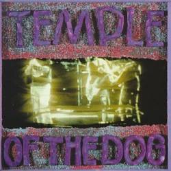 TEMPLE OF THE DOG - Temple of the dog
