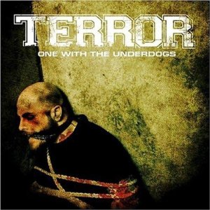TERROR - One with the underdogs