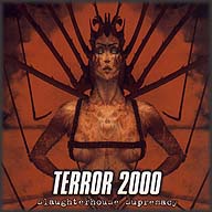 TERROR 2000 - Slaugterhouse supremacy