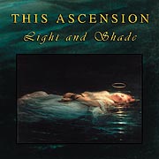THIS ASCENSION - Light and shade