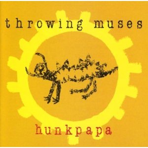 THROWING MUSES - Hunkpapa