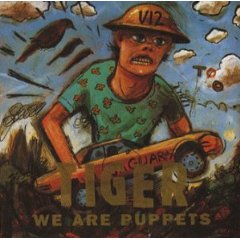 TIGER - We are puppets