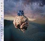 TILES - Presents of mind - special edit