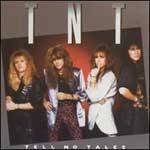 TNT - Tell no tales